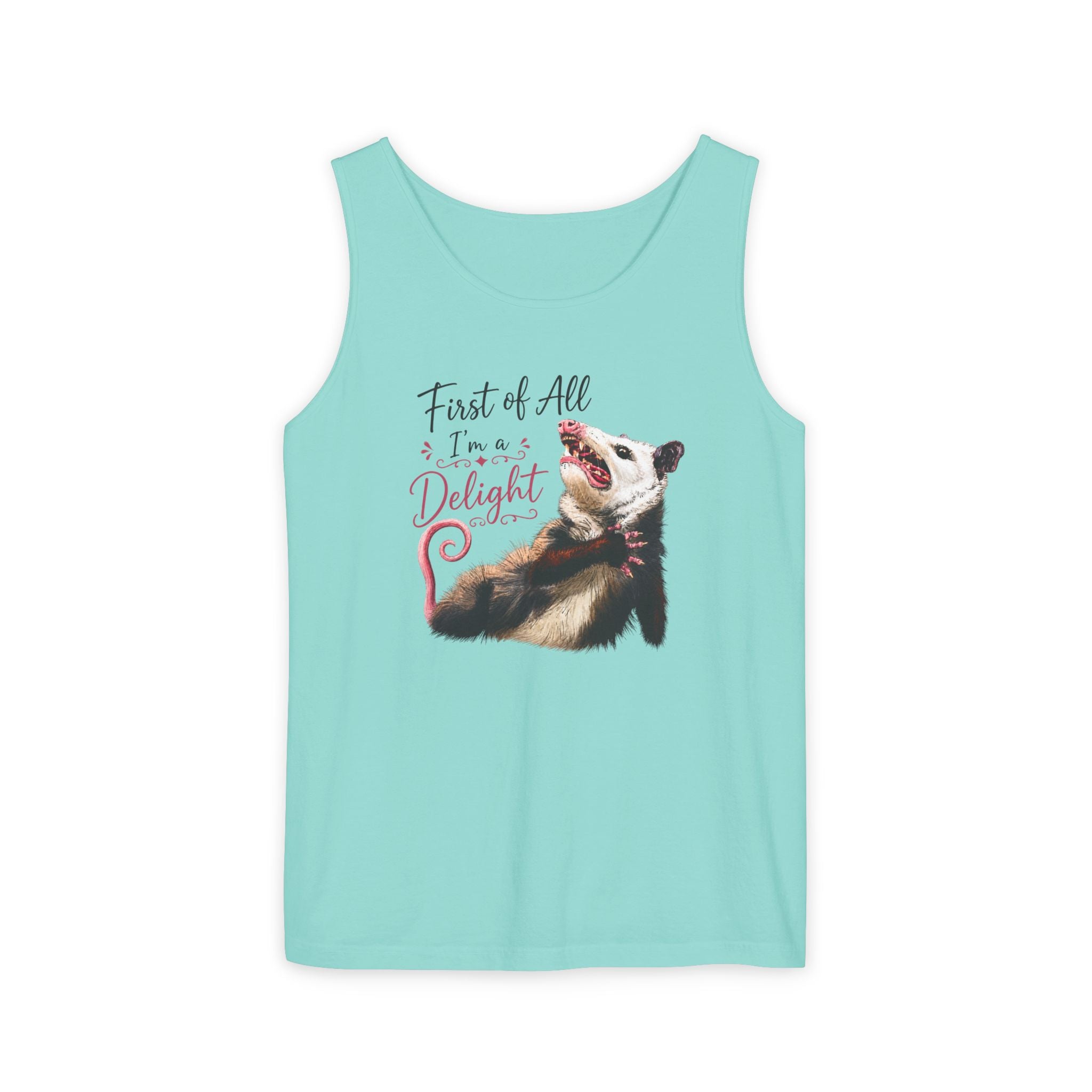 Possum Tank Top - “First of All I’m a Delight” Cute Possum Graphic Tank