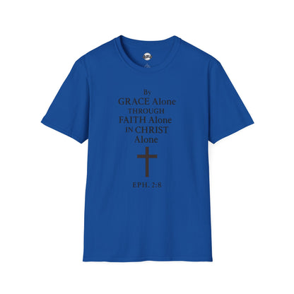 Faith-Inspired Unisex Softstyle T-Shirt - By Grace Alone Through Faith Alone in Christ Alone