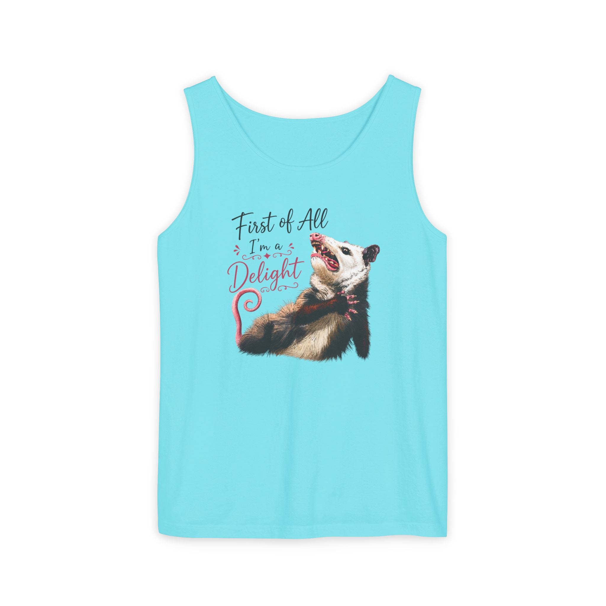 Possum Tank Top - “First of All I’m a Delight” Cute Possum Graphic Tank
