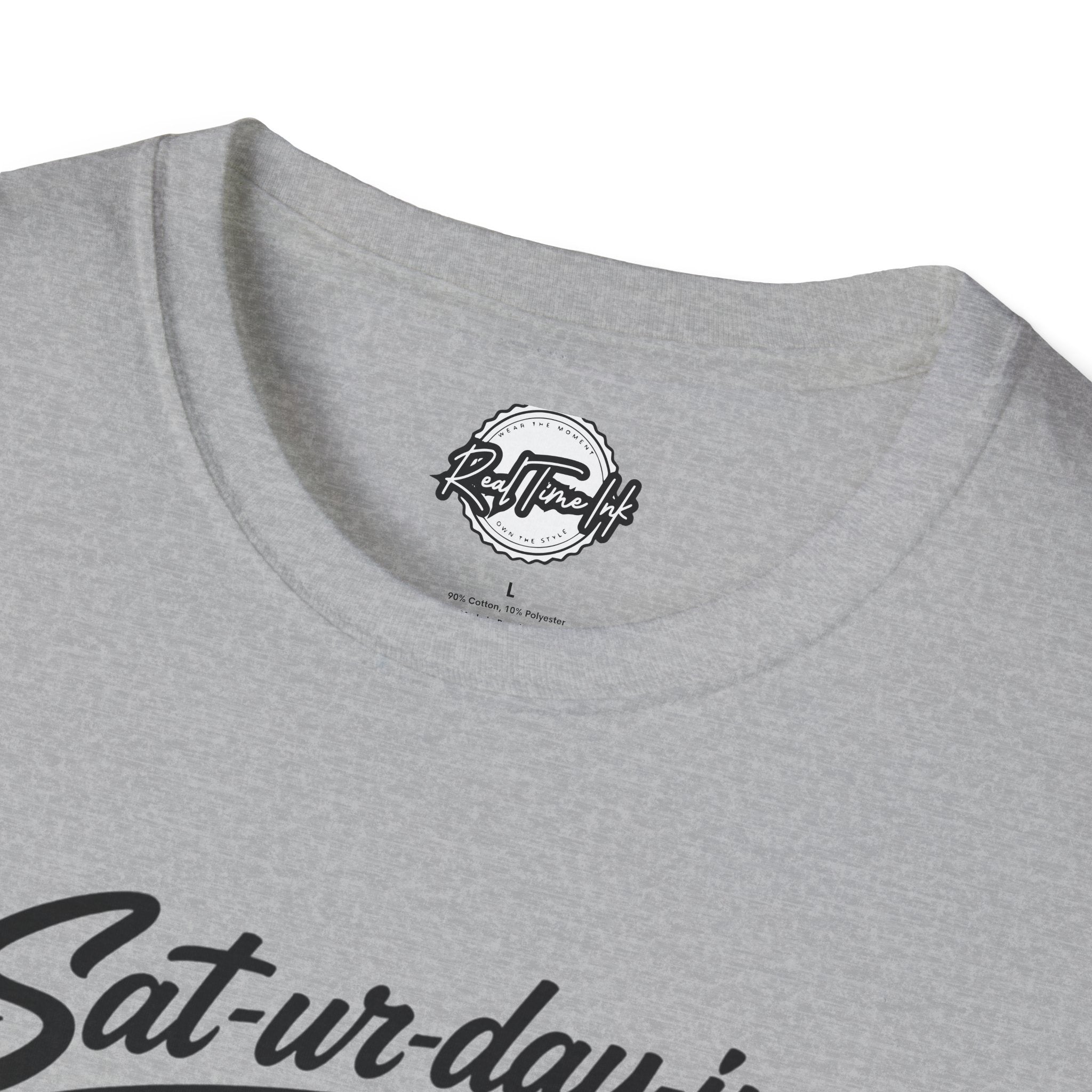 Sat-ur-day-ing Graphic T-Shirt | Funny Weekend Shirt | Casual Streetwear Tee | Relaxed Saturday Vibes