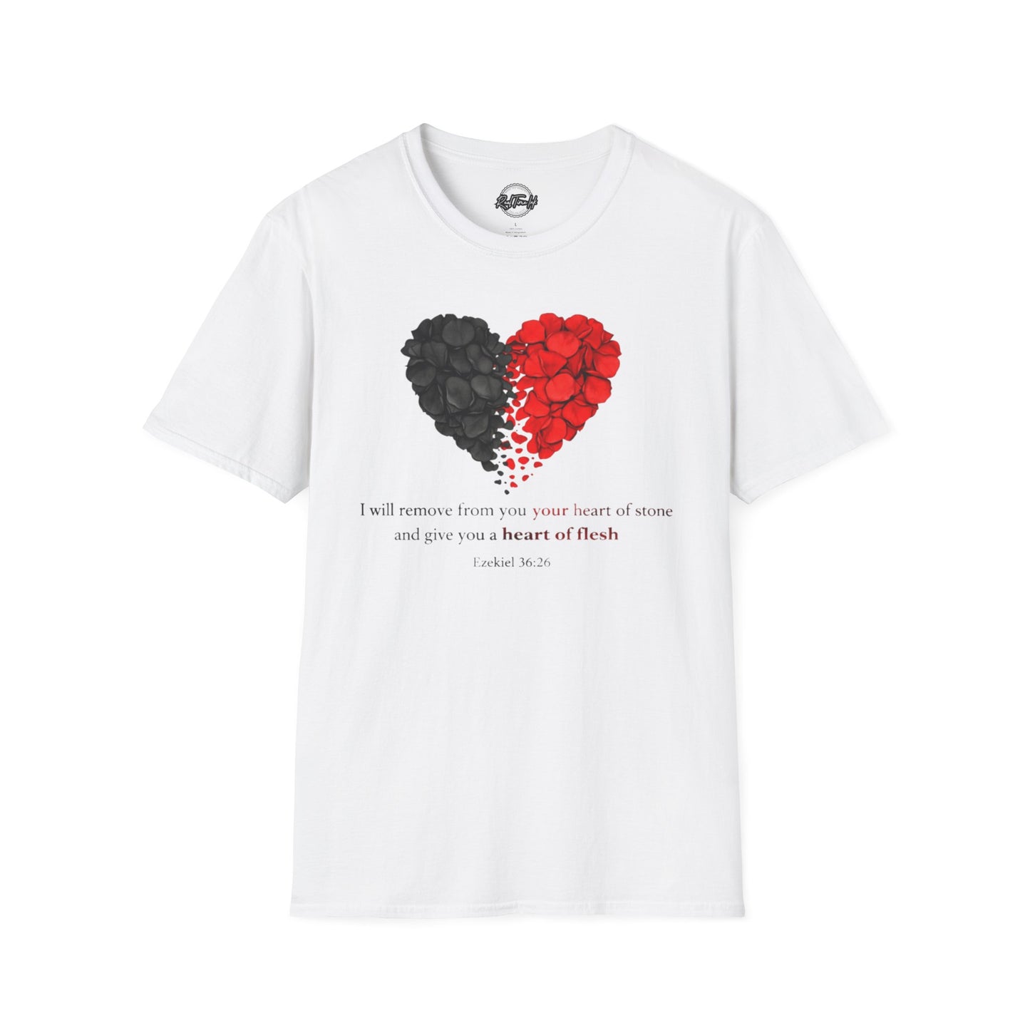 Heart of Stone to Flesh T-Shirt — Inspirational Scripture Design (Ezekiel 36:26)