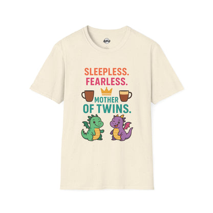 Mother of Twins T-Shirt - Sleepless & Fearless Unisex Tee