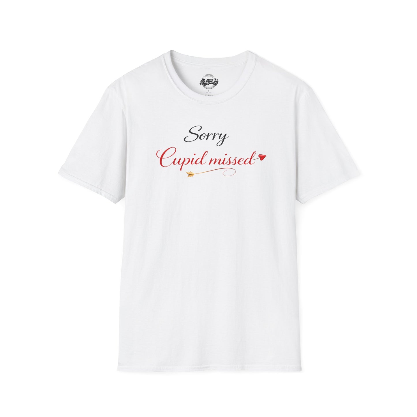 Sorry Cupid Missed Valentine T-Shirt — Funny Anti‑Valentine Tee
