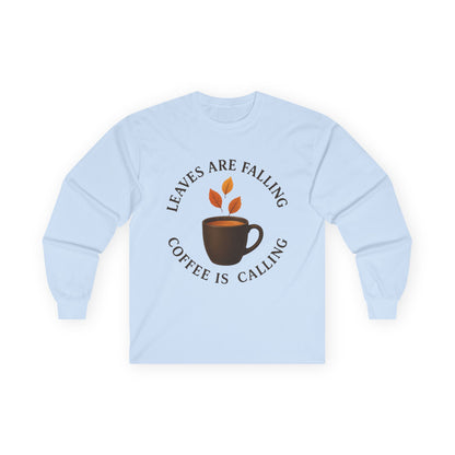 Fall-Themed Long Sleeve Tee, Cozy Autumn Shirt, Coffee Lover's Gift, Perfect for Thanksgiving, Stylish Layering Top