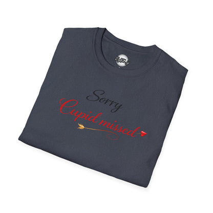 Sorry Cupid Missed Valentine T-Shirt — Funny Anti‑Valentine Tee