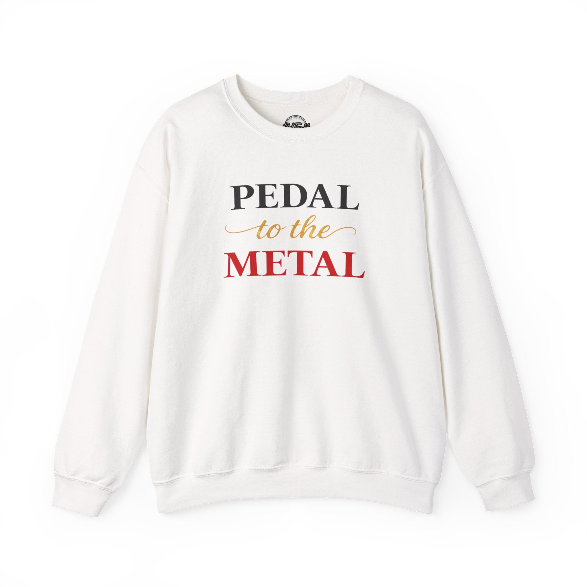 "Pedal to the Metal" Cycling Enthusiast Pullover