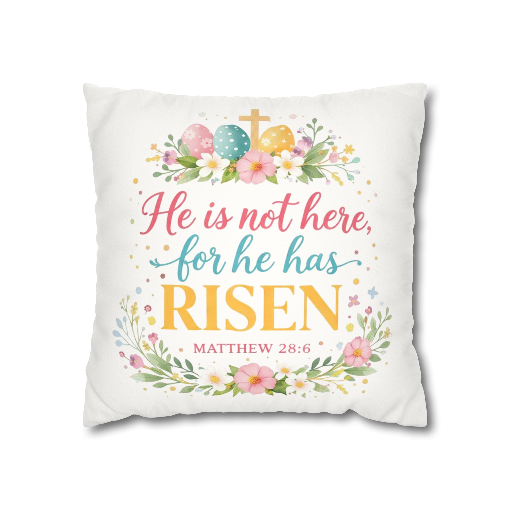 He Is Not Here for He Has Risen Pillowcase | Easter Scripture Decorative Pillow