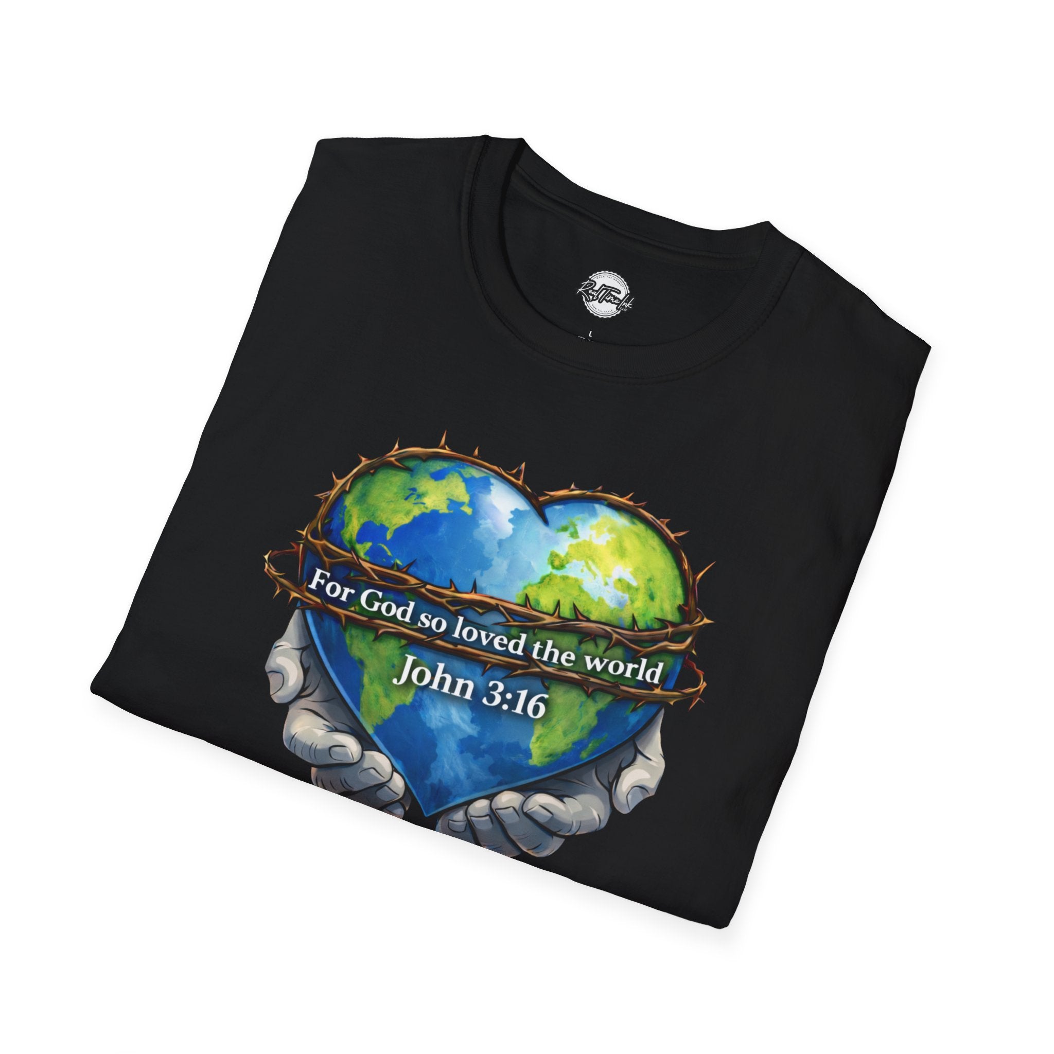 John 3:16 Heart Globe Christian T-Shirt — "For God so loved the world" Faith Tee
