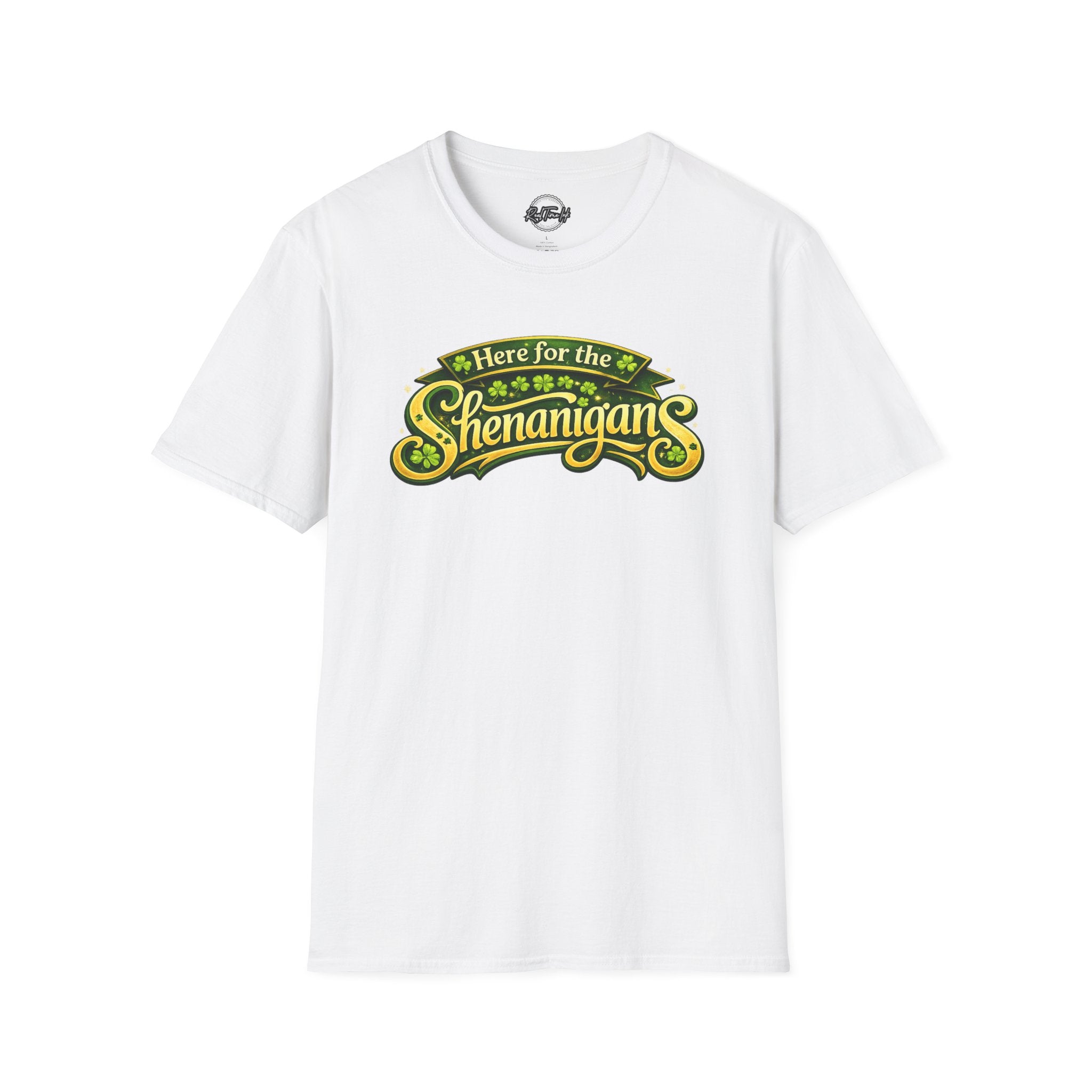 T-Shirt "Here for the Shenanigans" – Funny St. Patrick’s Day Party Tee