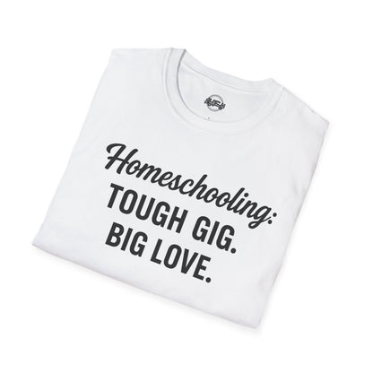 Homeschooling Humor Unisex T-Shirt, Gift for Teachers, Funny Parent Shirt, Support for Educators, Love for Learning