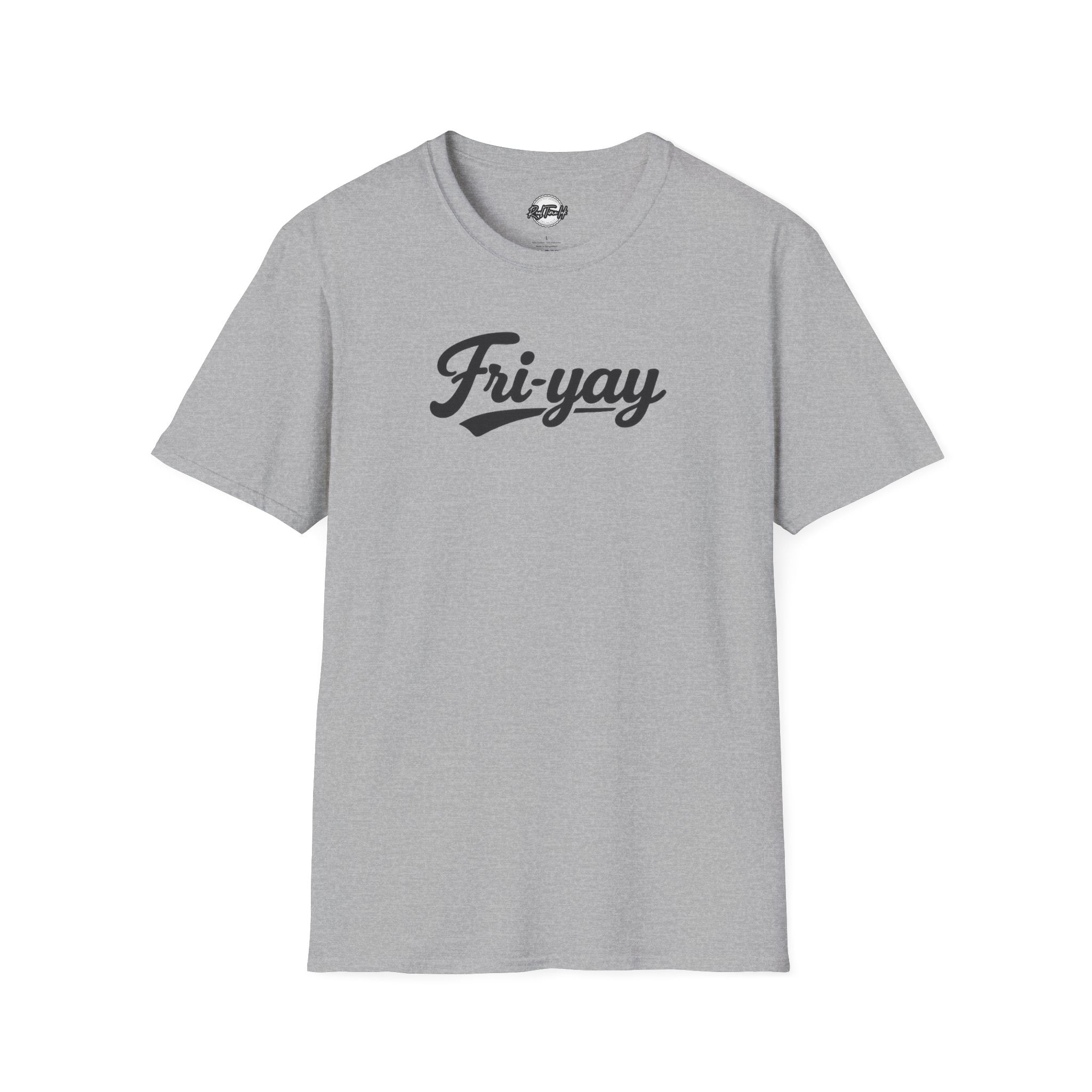Fri-yay T-Shirt — Vintage Script Weekend Shirt