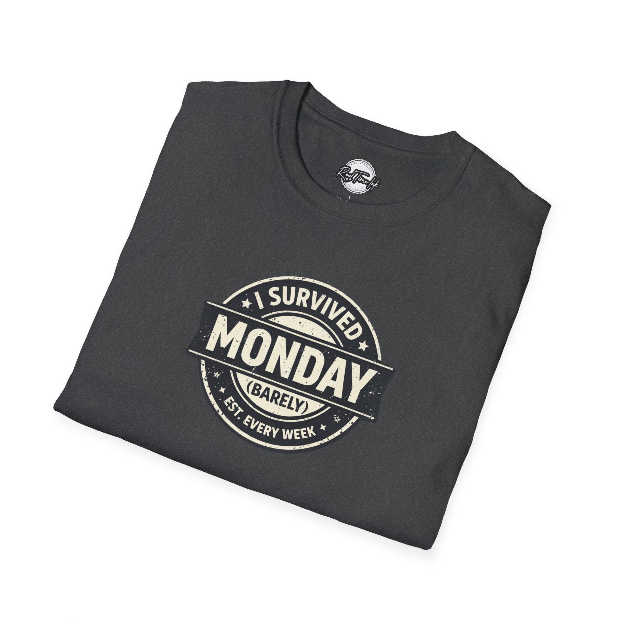 I Survived Monday T-Shirt — Funny Workweek Graphic Tee