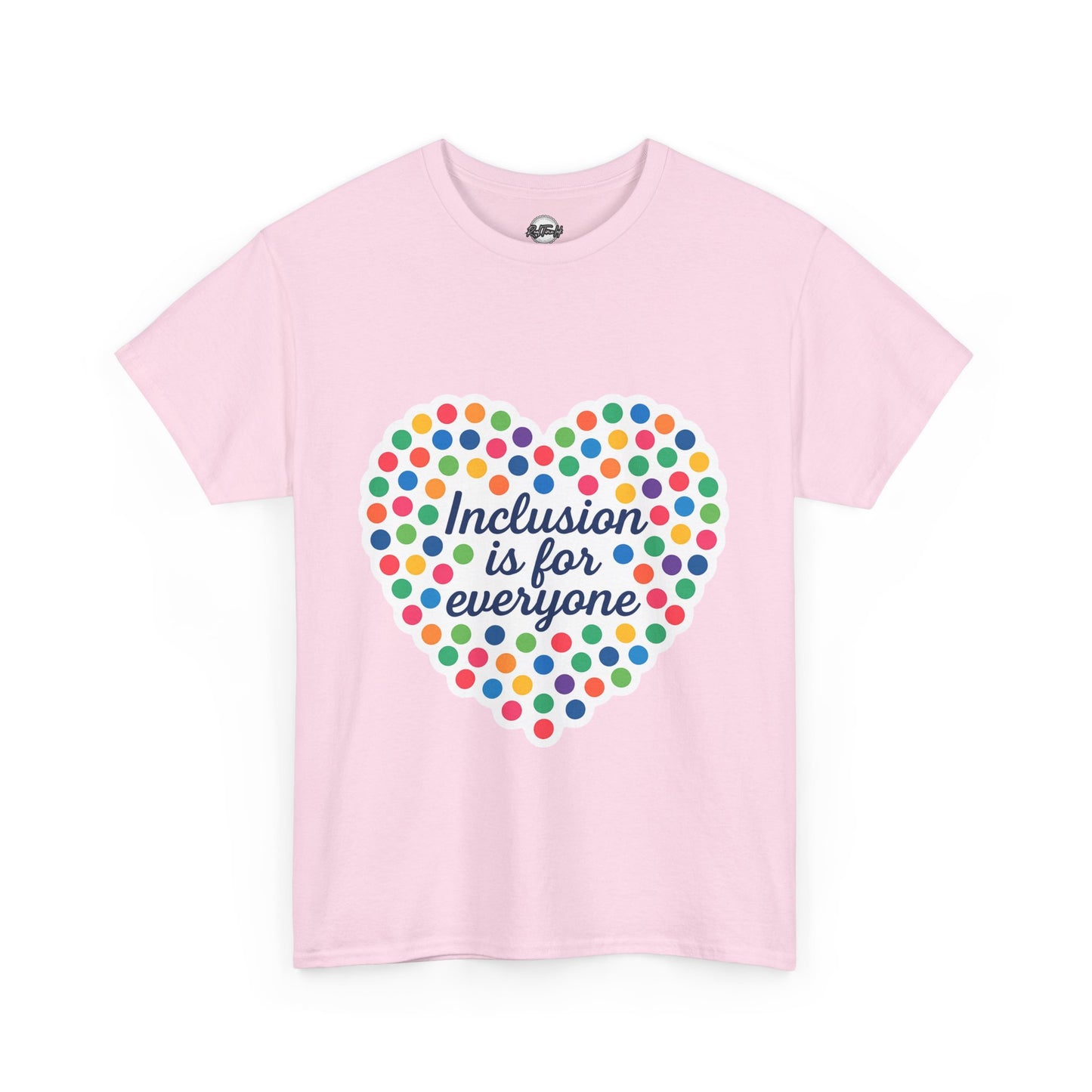 T-Shirt Inclusion is for Everyone Unisex Tee